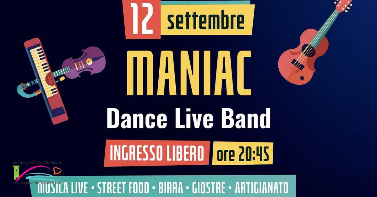 12 Settembre 2026 - Maniac - Dance Live Band