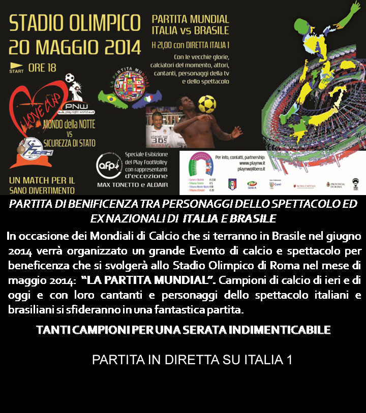 20/05/2014 - La partita mundial Italia vs Brasile - Evento di beneficenza